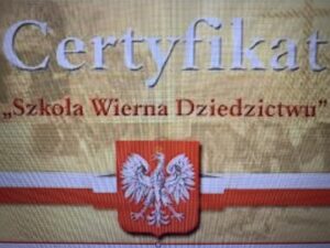 Napis certyfikat szkoła wierna dziedzictwu